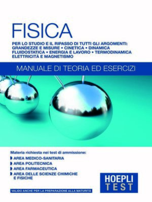 cover image of Fisica--Manuale di teoria ed esercizi